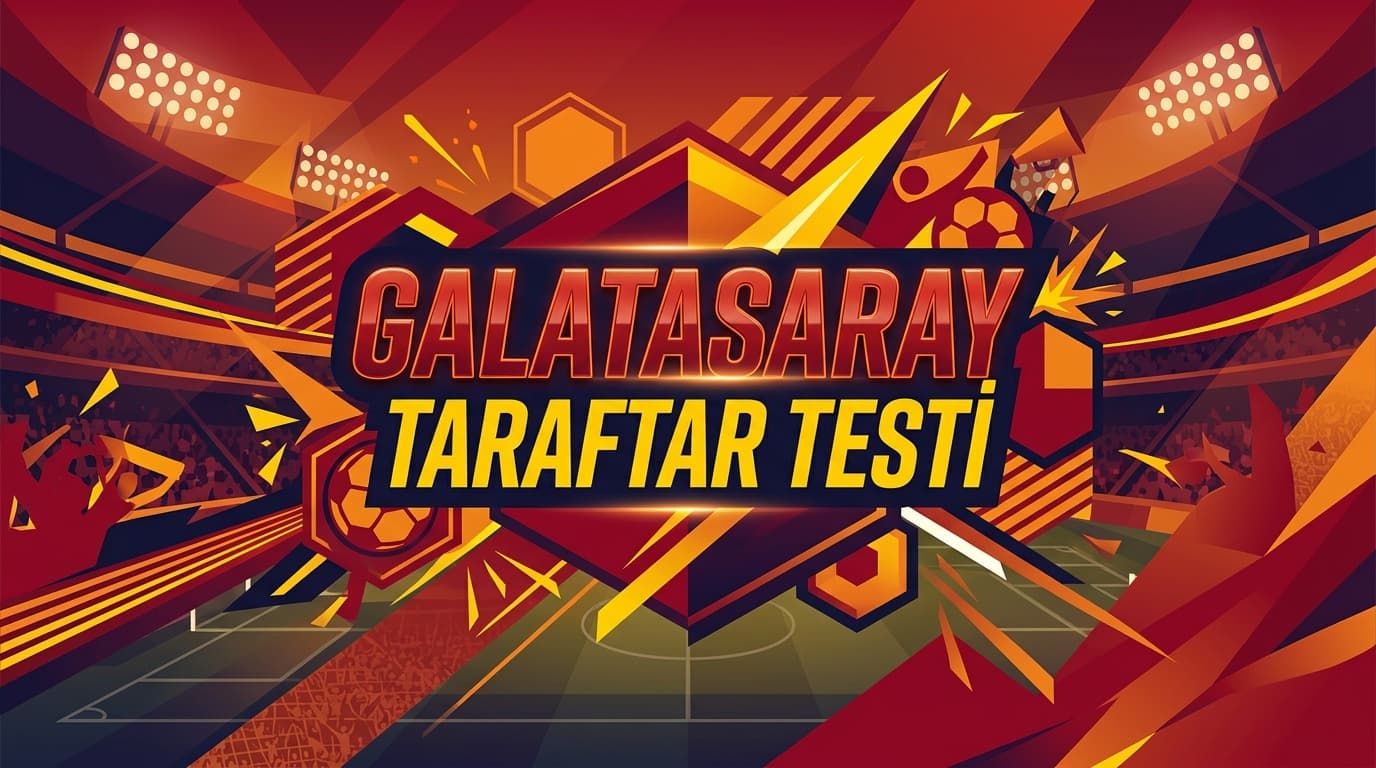 Galatasaray Taraftar Testi