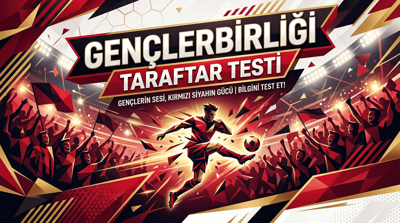 Gençlerbirliği Taraftar Testi
