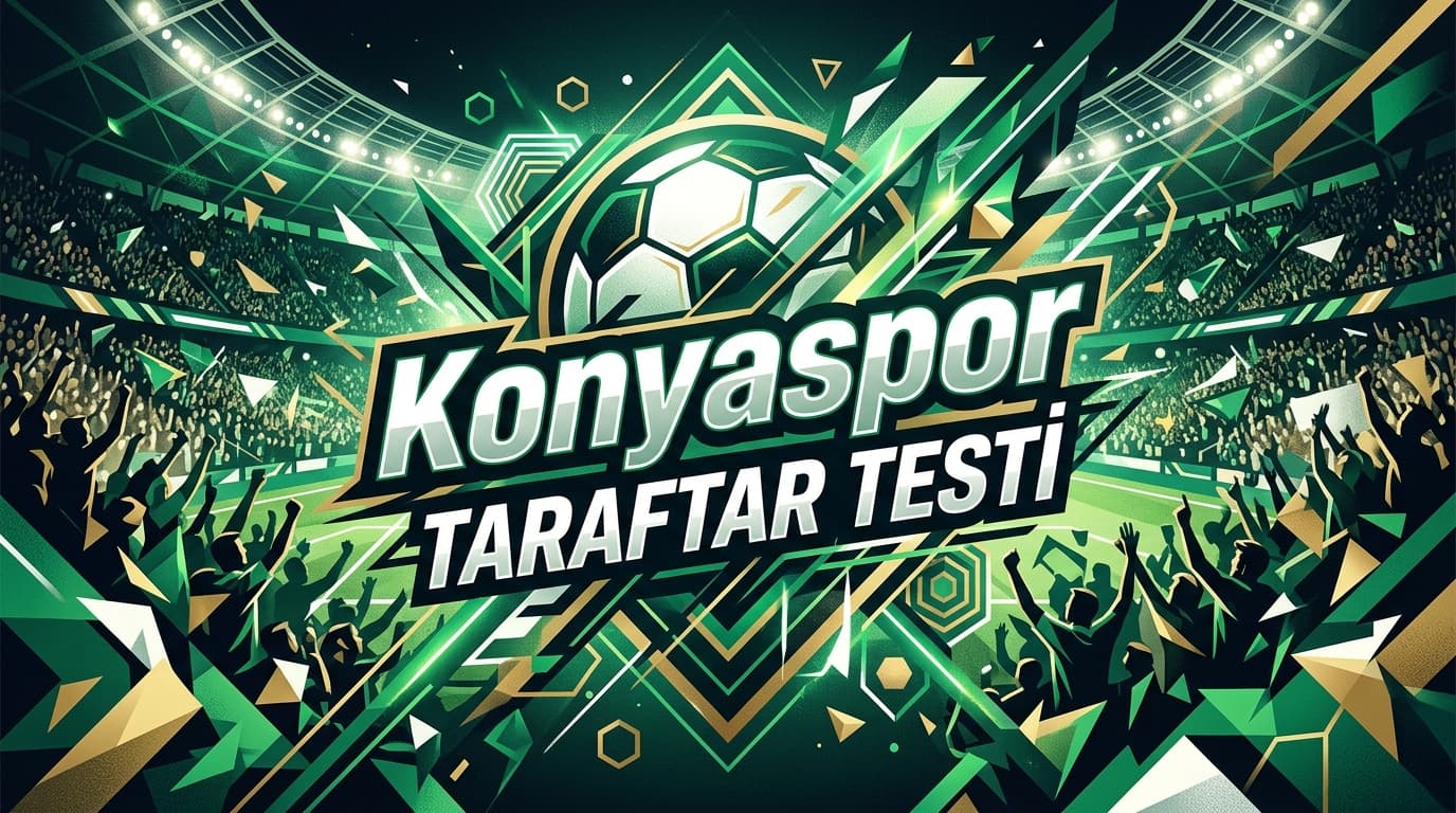 Konyaspor Taraftar Testi